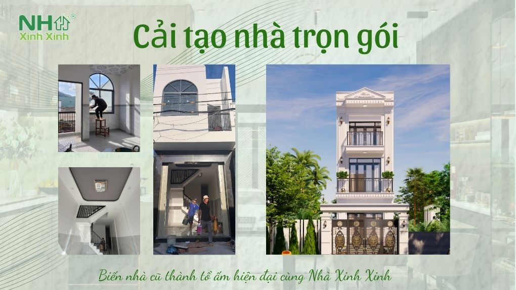 Cải tạo nhà trọn gói Gia Lai cùng Nhà Xinh Xinh